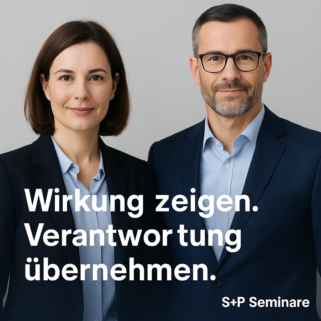 Wirkung zeigen. Verantwortung übernehmen.